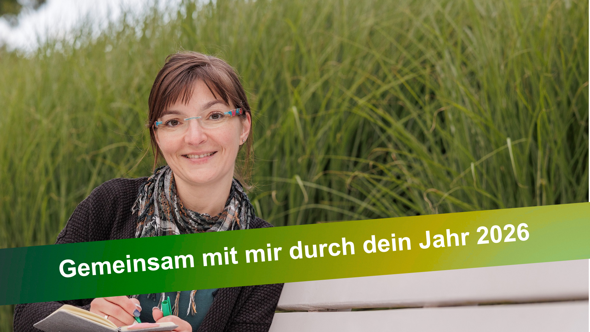 Du betrachtest gerade Gemeinsam mit mir durch dein Jahr 2026